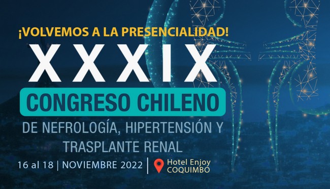 XXXIX Congreso Chileno de Nefrología, Hipertensión y Trasplante Renal